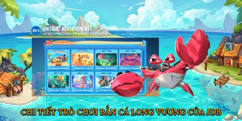 chi-tiet-tro-choi-ban-ca-long-vuong-cua-jdb-2