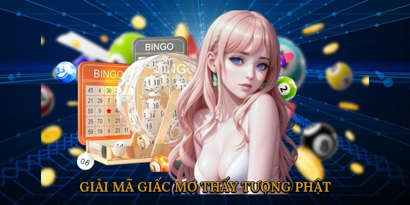 giai-ma-giac-mo-thay-tuong-phat-1