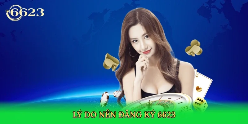 ly-do-nen-dang-ky-6623-2
